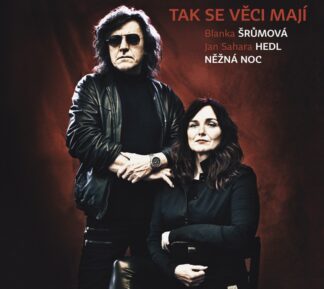 Něžná noc - Tak se věci mají ( Šrůmová / Sahara Hedl ) - CD