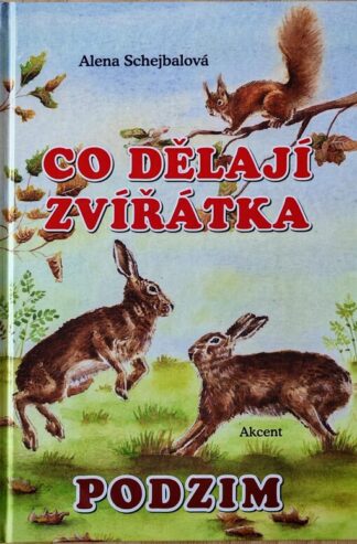 Co dělají zvířátka Podzim