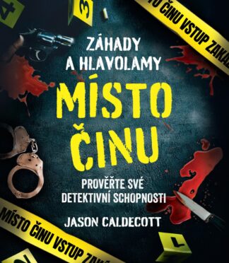 Záhady a hlavolamy: Místo činu