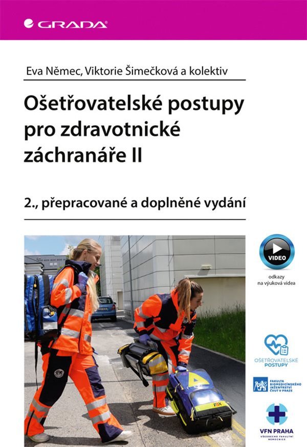 Ošetřovatelské postupy pro zdravotnické záchranáře II