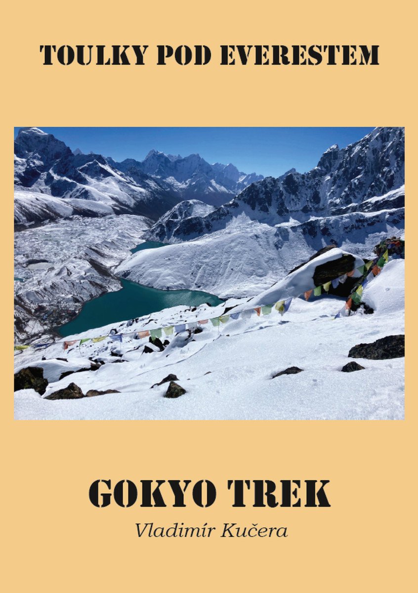 Gokyo Trek - Toulky pod Everestem II