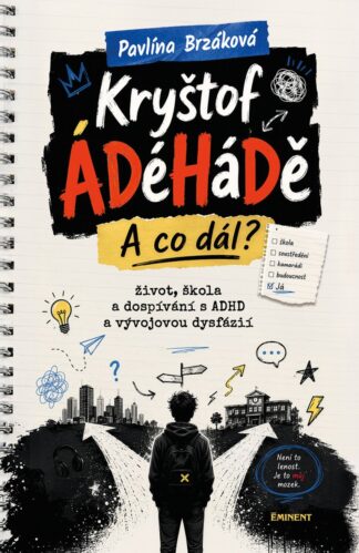 Kryštof ÁDéHáDě - A co dál?