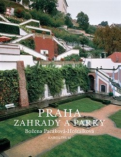 Praha - Zahrady a parky