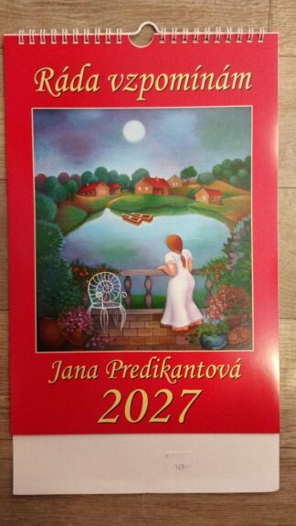Nástěnný kalendář 2027 - Ráda vzpomínám Jana Predikantová