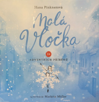 Malá vločka - kniha i kalendář