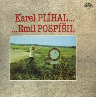 Karel Plíhal - Emil Pospíšil - LP