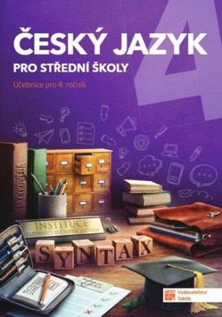 Český jazyk 4 - učebnice pro SŠ