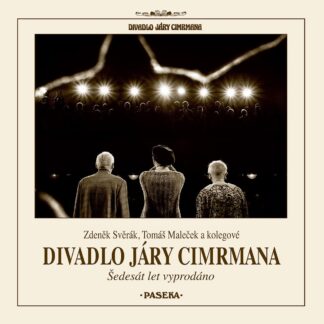 Divadlo Járy Cimrmana - Šedesát let vyprodáno