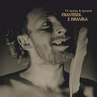 2LP Tři sestry & Synové: František z Braníka - Obrázek 2