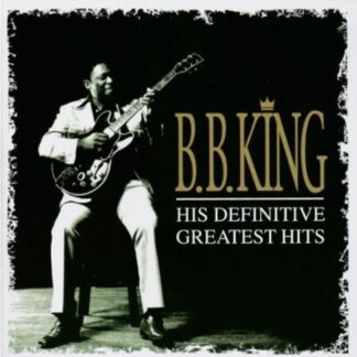 B.B. King - His Definitive Greatest Hits - 2 CD