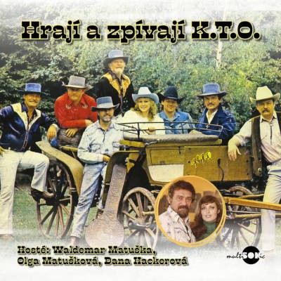 K.T.O. - Hrají a zpívají K.T.O. - CD
