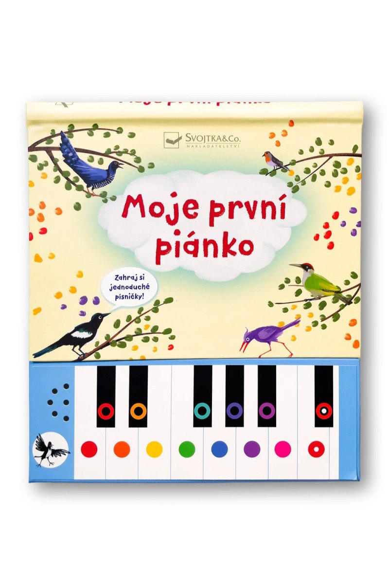 Moje první piánko Zahraj si jednoduché písničky!