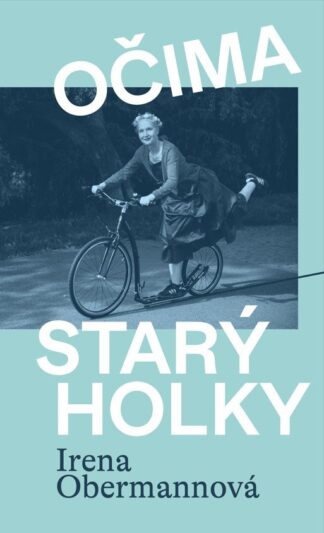 Očima starý holky