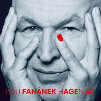 CD Lou Fanánek Hagen: Fan 60
