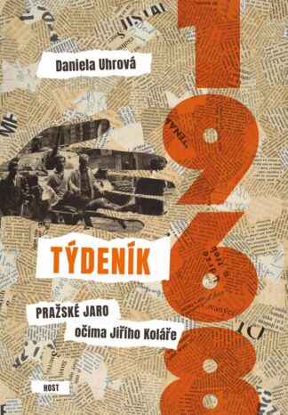 Týdeník 1968 - Pražské jaro očima Jiřího Koláře