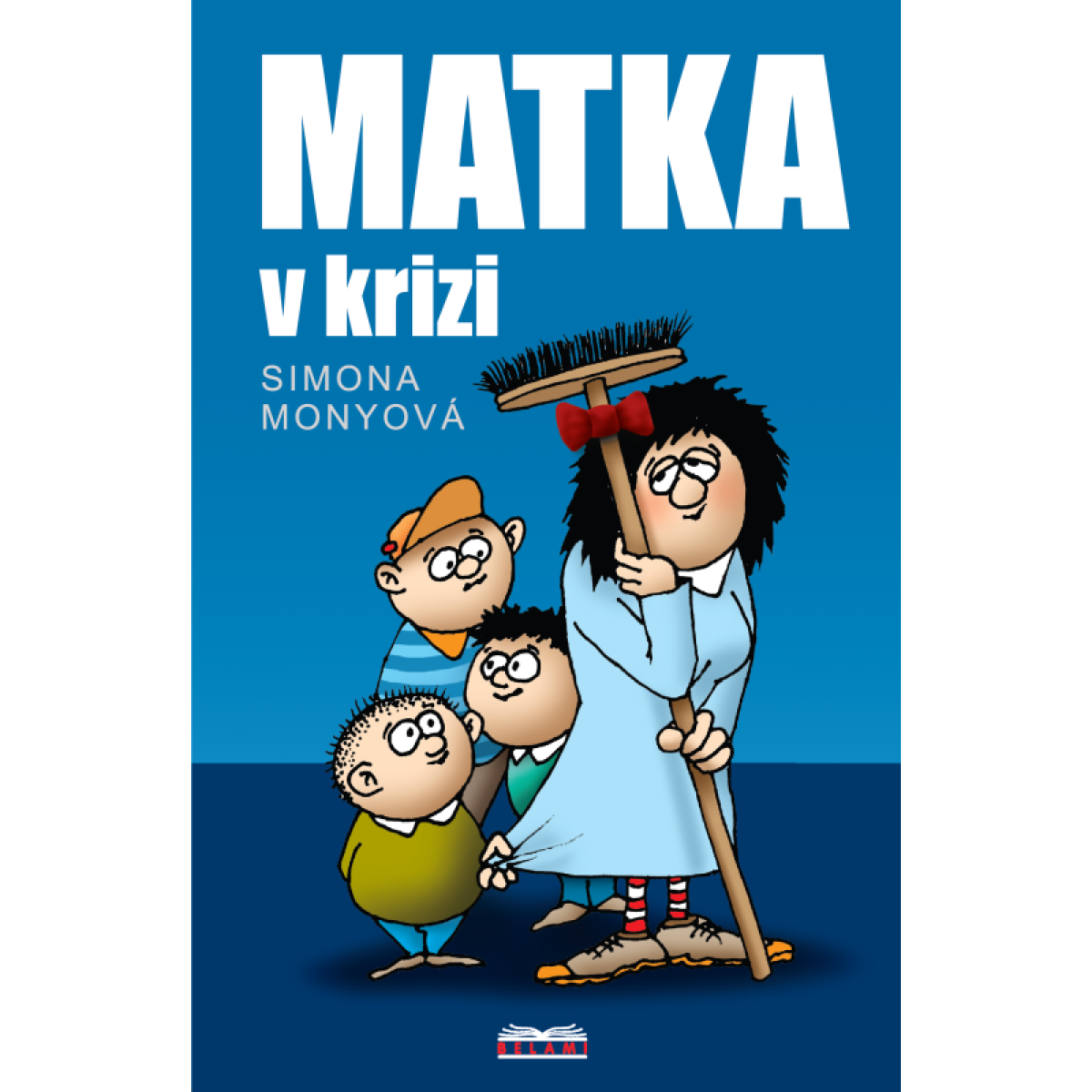 Matka v krizi - 2. VYDANI